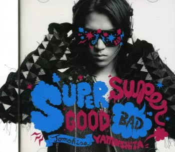 Supergood, Superbad