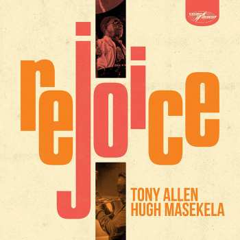 2CD Tony Allen: Rejoice