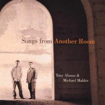 Album Tony Alonso: Songs From Another Room