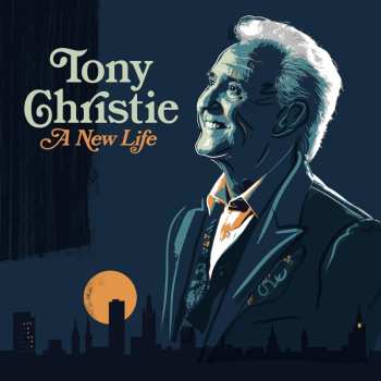 Album Tony Christie: A New Life