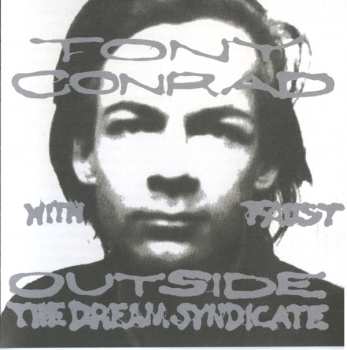 CD Tony Conrad: Outside The Dream Syndicate