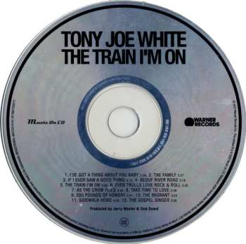 CD Tony Joe White: The Train I'm On