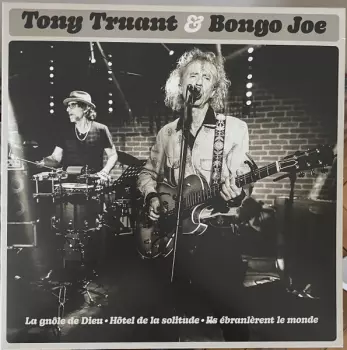 Tony Truant: Tony Truant & Bongo Joe / Tony Truant présente les Rois du Reg-Rock