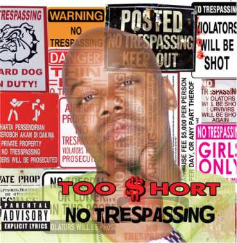 Album Too Short: No Trespassing