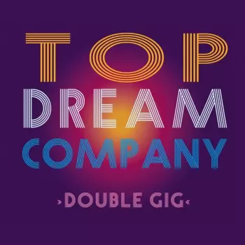 Top Dream Company: Double Gig