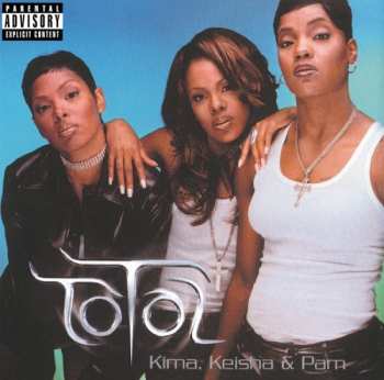 CD Total: Kima, Keisha & Pam