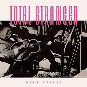 CD Total Stranger: Mean Season 