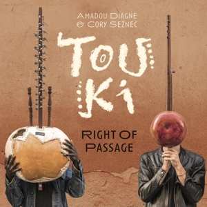 LP Touki: Right Of Passage