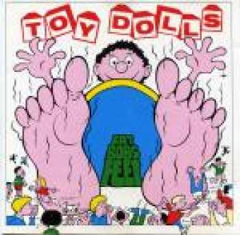 Album Toy Dolls: Fat Bob's Feet