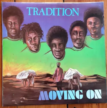 Tradition: Moving On