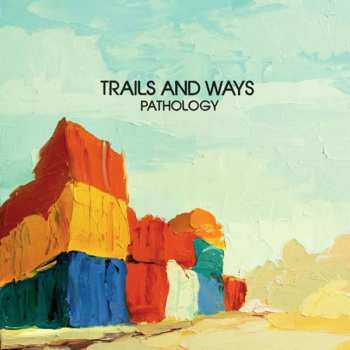 CD Trails And Ways: Pathology