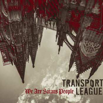 CD Transport League: We Are Satans People