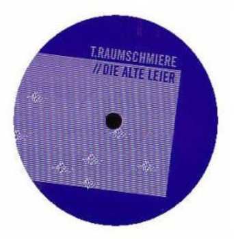 Album T.Raumschmiere: Die Alte Leier