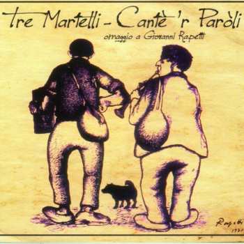 Album Tre Martelli: Cante 'r Paroli