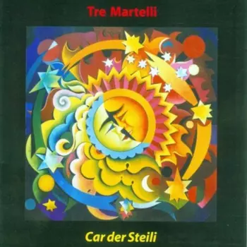 Tre Martelli: Car Der Steili