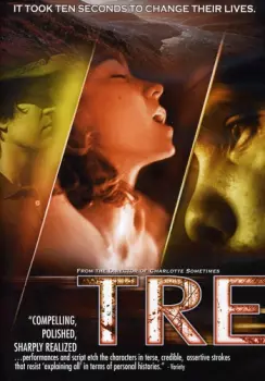 T.R.E.: Tre