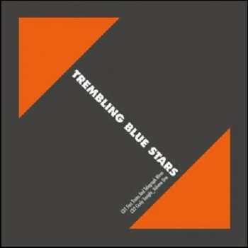 Album Trembling Blue Stars: Fast Trains And Telegraph Wires / Cicely Tonight_Volume One