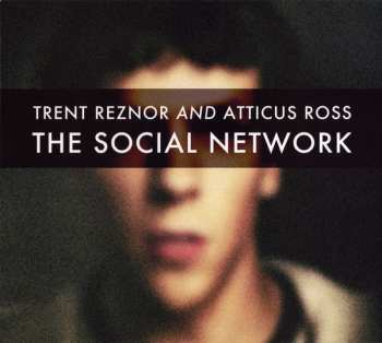 Album Trent Reznor: The Social Network