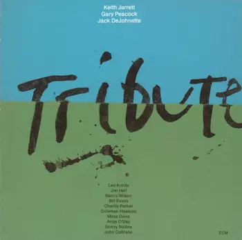Keith Jarrett Trio: Tribute
