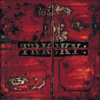 LP Tricky: Maxinquaye