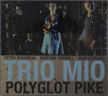 Album Trio Mio: Polyglot Pike