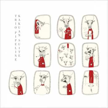 LP Trio Pipeline: Kakuan Suite