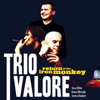 LP Trio Valore: Return Of The Iron Monkey (ltd. Crystal Clear Lp)