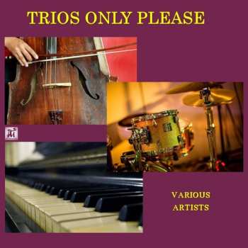 CD Trios Only Please / Various: Trios Only Please / Various