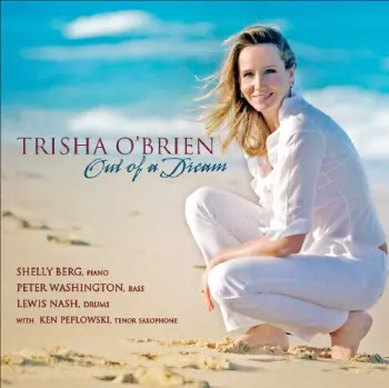 Trisha O'Brien: Out Of A Dream