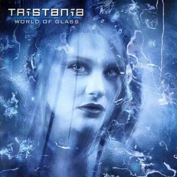 Tristania: World Of Glass