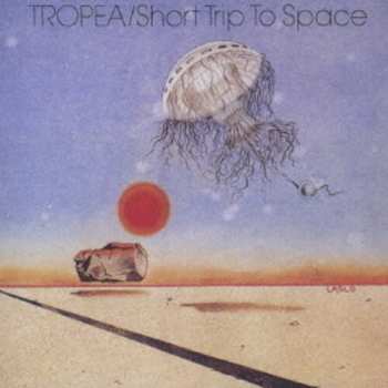 CD John Tropea: Short Trip To Space