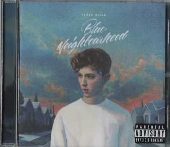 CD Troye Sivan: Blue Neighbourhood