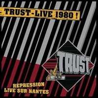2LP Trust: Live 1980 ! - Répression Live Sur Nantes