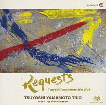 CD Tsuyoshi Yamamoto: Requests Tsuyoshi Yamamoto Trio Live