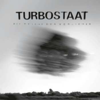 SP Turbostaat: Die Tricks Der Verlierer
