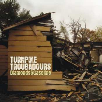 CD Turnpike Troubadours: Diamonds & Gasoline