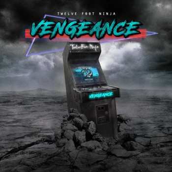 CD Twelve Foot Ninja: Vengeance