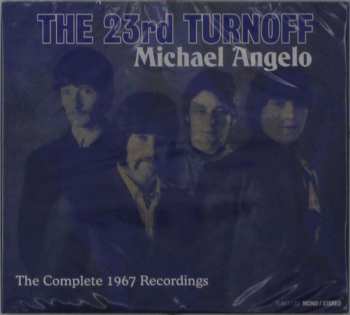 CD Twentythird Turnoff: Michael Angelo: The Complete 1967 Recordings