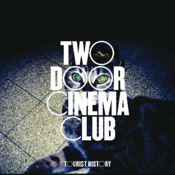 CD Two Door Cinema Club: Tourist History