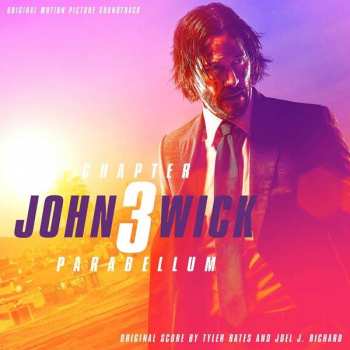 2LP Tyler Bates: John Wick: Chapter 3 - Parabellum