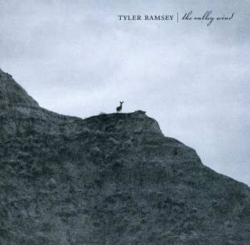 CD Tyler Ramsey: The Valley Wind