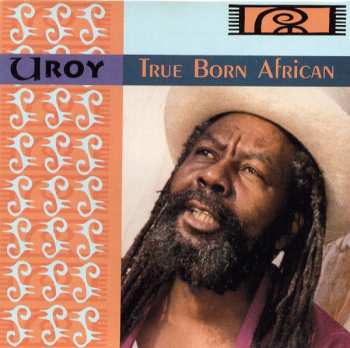 CD U-Roy: True Born African