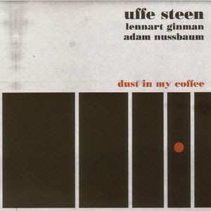 Album Adam Nussbaum: Dust In My Coffe
