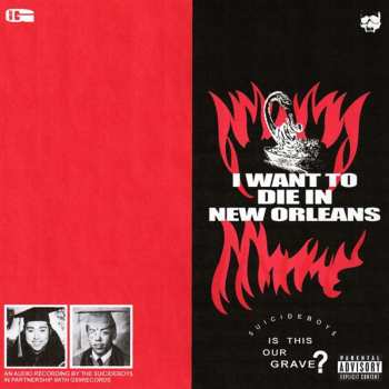 LP $uicideboy$: I Want To Die In New Orleans