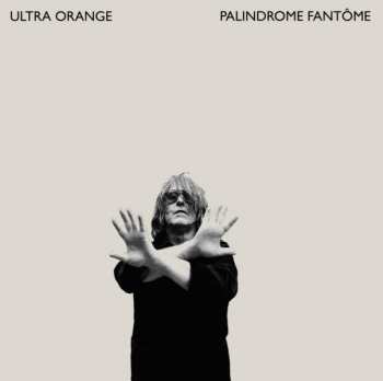 LP Ultra Orange: Palindrome Fantome