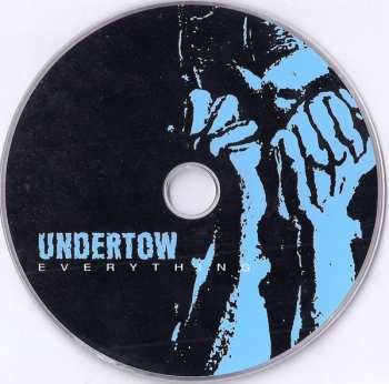 CD Undertow: Everything