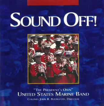U.S. Marine Band: Sound Off!