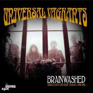LP Universal Vargants: Brainwashed: Unreleased And Rare Tracks 92-95