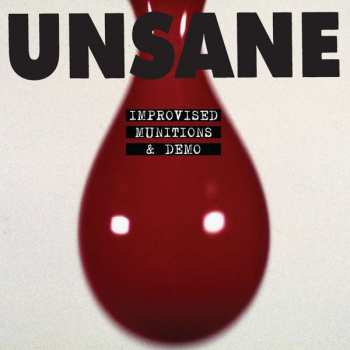 CD Unsane: Improvised Munitions & Demo