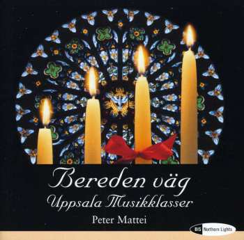 CD Peter Mattei: Bereden Väg